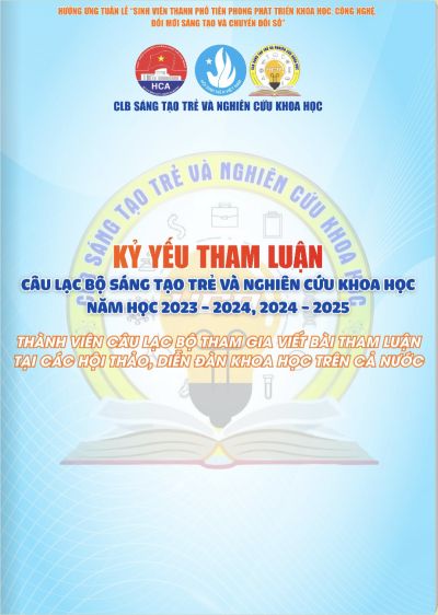 KỶ YẾU THAM LUẬN - C&Acirc;U LẠC BỘ S&Aacute;NG TẠO TRẺ V&Agrave; NGHI&Ecirc;N CỨU KHOA HỌC NĂM HỌC 2023 - 2024, 2024 - 2025